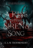 A Kiss of the Siren's Song