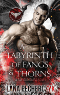 A Labyrinth of Fangs and Thorns: Season of the Vampire