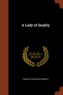 A Lady of Quality