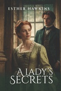 A Lady's Secrets: A Lady for Him, Book 2