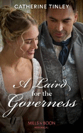 A Laird For The Governess: Mills & Boon Historical