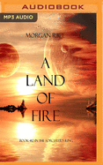 A Land of Fire