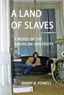 A Land of Slaves