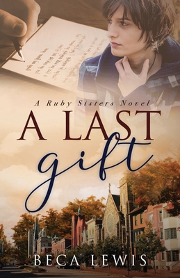 A Last Gift - Lewis, Beca