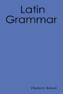 A Latin Grammar