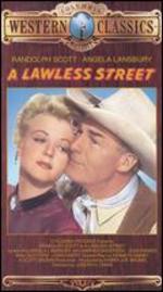 A Lawless Street - Joseph H. Lewis