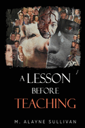 A Lesson Before Teaching: Phenomenology, Literary Reading and Disenfranchised Adolescents