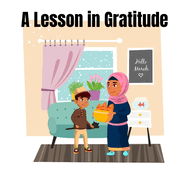 A Lesson in Gratitude: Ali Learns to Be Thankful