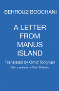 A Letter from Manus Island