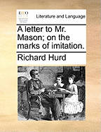 A Letter to Mr. Mason: On the Marks of Imitation