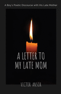 A Letter to My Late Mom