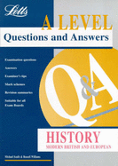 A-level Questions and Answers History: Modern British and European