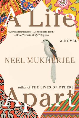 A Life Apart - Mukherjee, Neel
