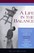 A Life in the Balance