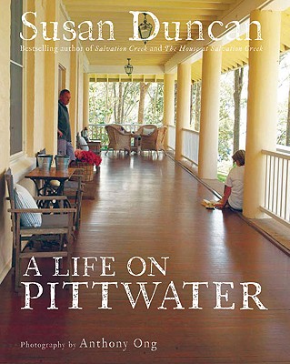 A Life on Pittwater - Duncan, Susan, and Ong, Anthony (Photographer)