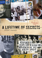 A Lifetime of Secrets: A Postsecret Book - Warren, Frank