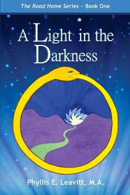 A Light in the Darkness - Leavitt, Phyllis E