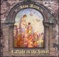 A Light in the Forest - Anne Roos