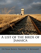 A List of the Birds of Jamaica