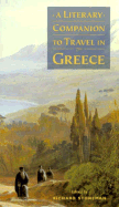 A Literary companion to travel in Greece