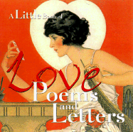 A Little Book of Love Poems and Letters