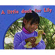 A Little Duck for Lily: Individual Student Edition Magenta (Levels 2-3)