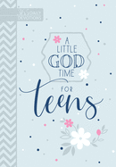A Little God Time for Teens (Gift Edition): 365 Daily Devotions