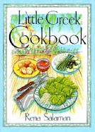 A Little Greek Cookbook - Salaman, Rena, and Chronicle Books