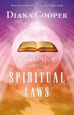 A Little Light on the Spiritual Laws - Cooper, Diana