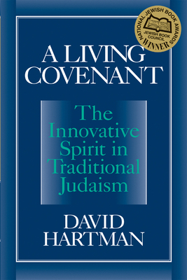 A Living Covenant - Hartman, David