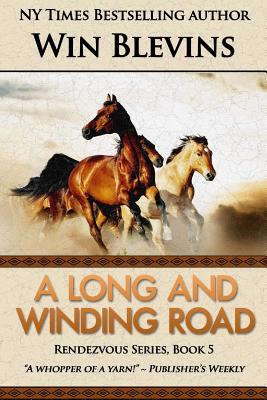 A Long and Winding Road - Blevins, Win