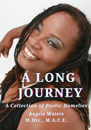 A Long Journey: A Collection of Sacred Poems