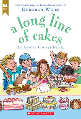 A Long Line of Cakes (Scholastic Gold) - Wiles, Deborah