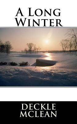 A Long Winter - McLean, Deckle