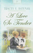 A Love So Tender