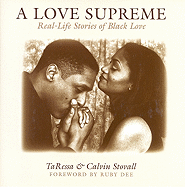 A Love Supreme: Real Life Stories of Black Love