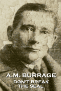 A.M. Burrage - Don't Break the Seal