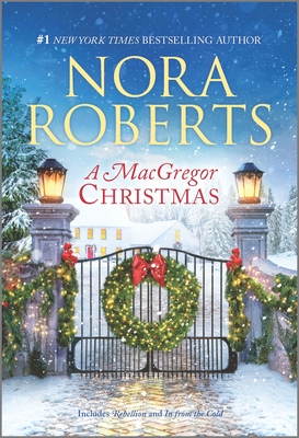 A MacGregor Christmas: A 2-In-1 Collection - Roberts, Nora