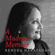 A Madrasi Memoir