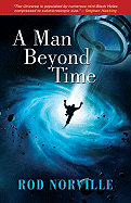 A Man Beyond Time