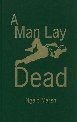 A Man Lay Dead - Marsh, Ngaio