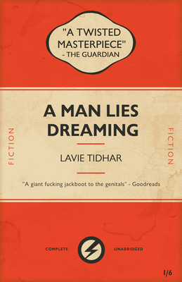 A Man Lies Dreaming - Tidhar, Lavie