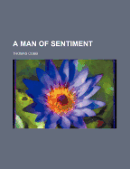 A Man of Sentiment