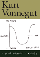 A Man Without a Country - Vonnegut, Kurt, Jr.