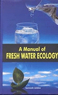 A Manual of Freshwater Ecology