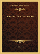 A Manual of the Enumeration