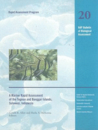 A Marine Rapid Assessment of the Togean and Banggai Islands, Sulawesi, Indonesia: Rap 20 Volume 20