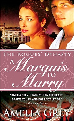 A Marquis to Marry - Grey, Amelia