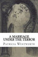 A Marriage under the Terror