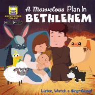 A Marvelous Plan in Bethlehem: My First Video Book